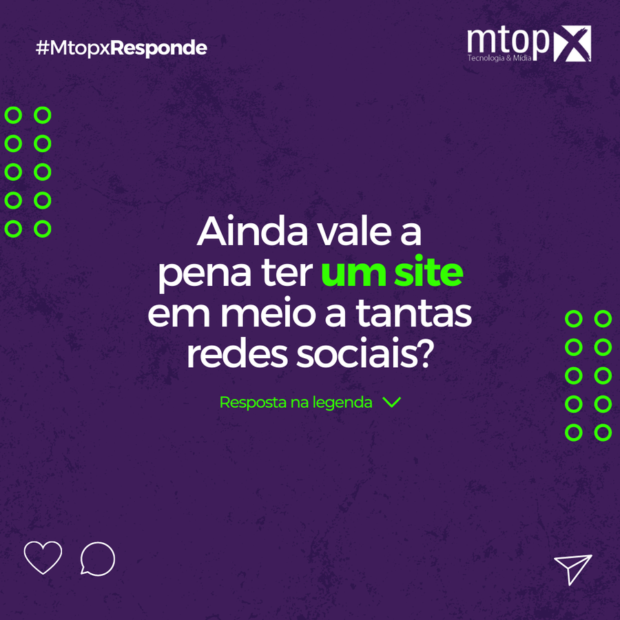 Ainda vale a pena ter um site em meio a tantas Redes Sociais?