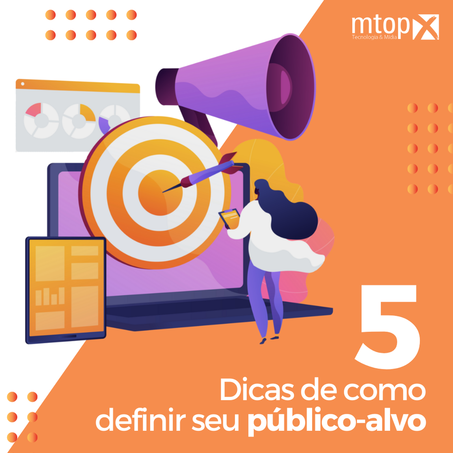 5 Dicas de como definir o seu público-alvo