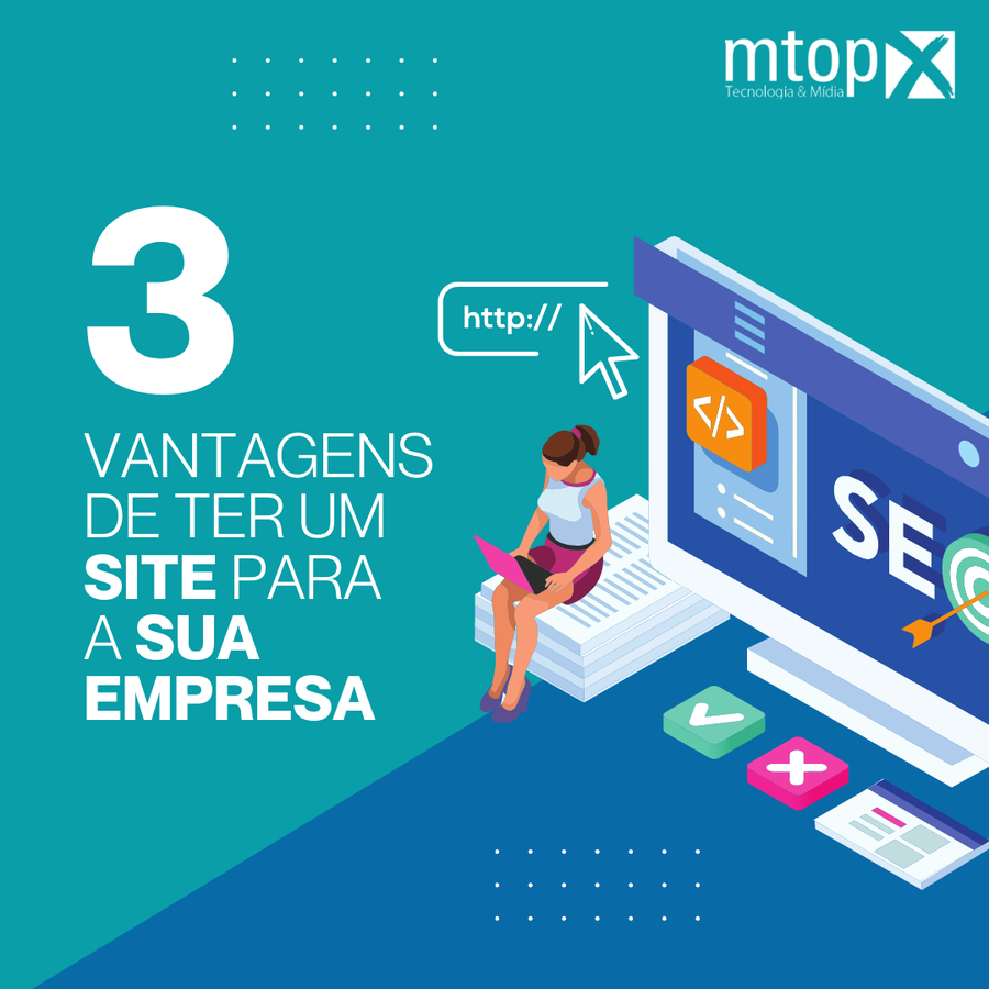 3 Vantagens de ter um Site para sua Empresa