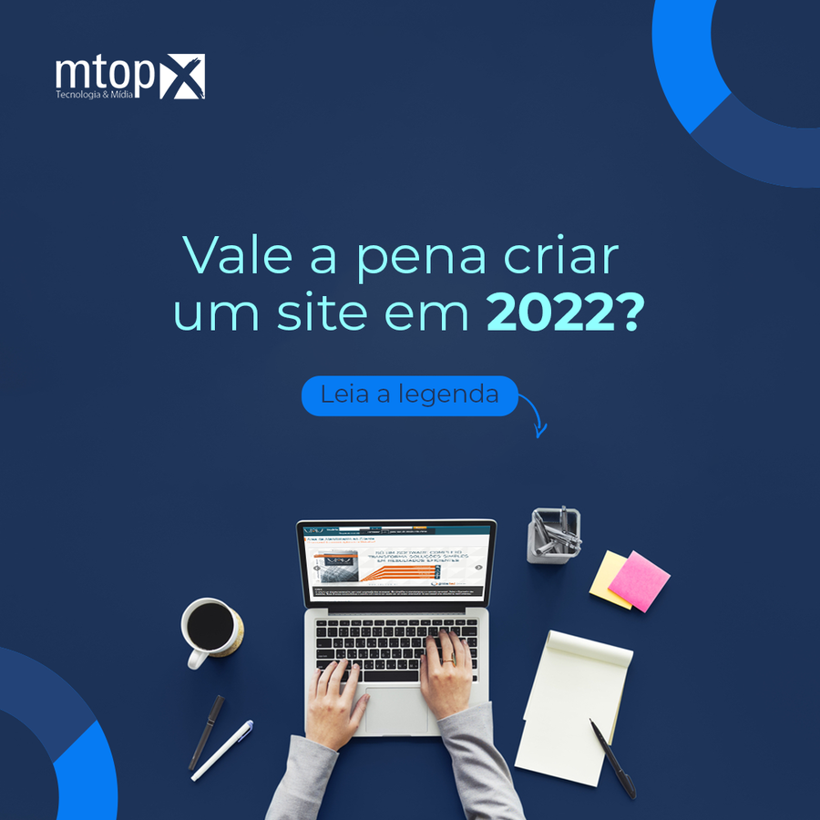 Vale a pena criar um site em 2022?