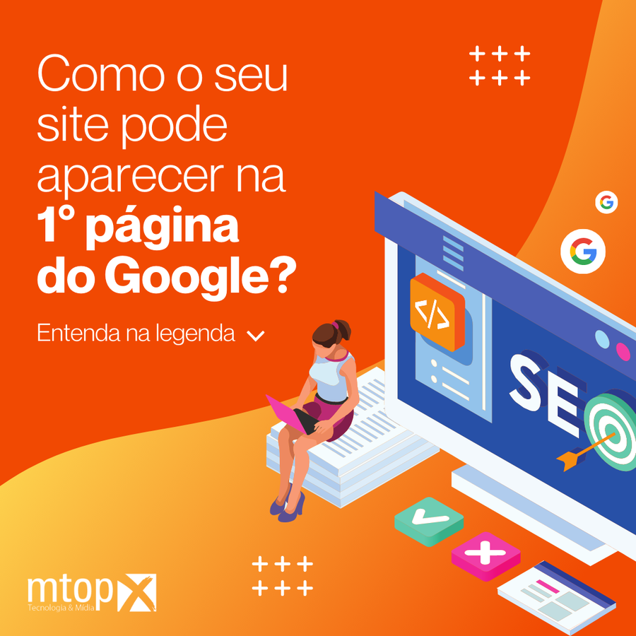 Como o seu site pode aparecer na  1º página do Google?