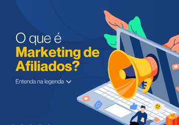 O que é Marketing de Afiliados?