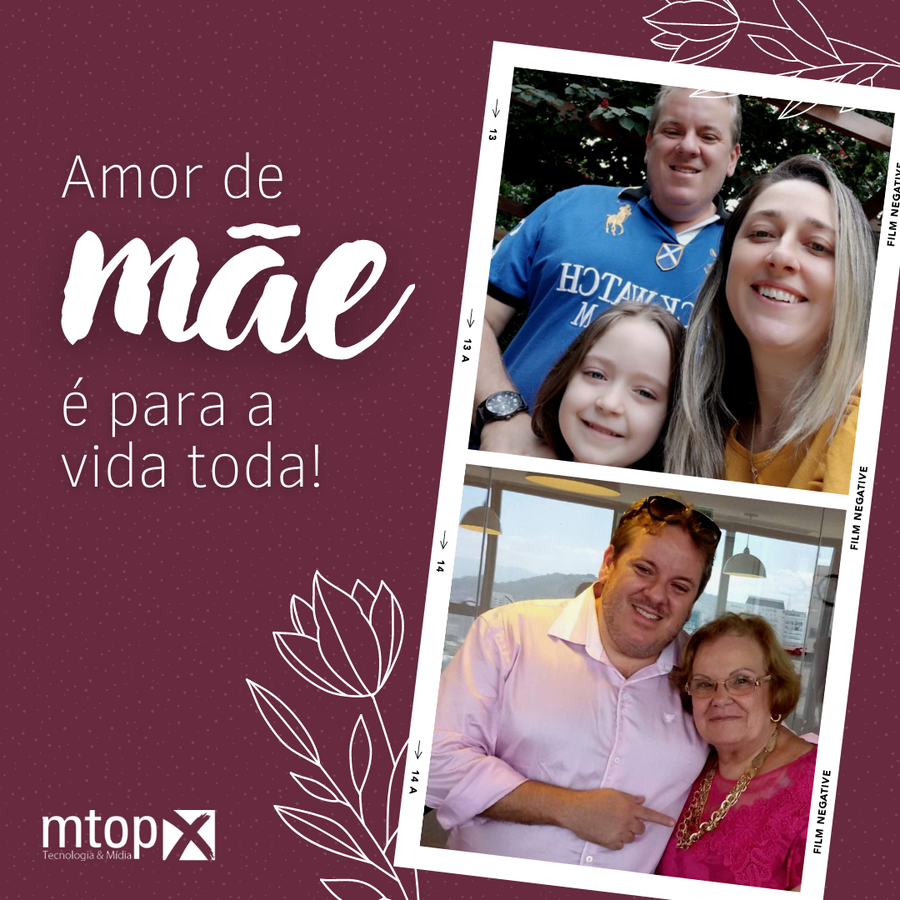 Amor de mãe é para a vida toda!