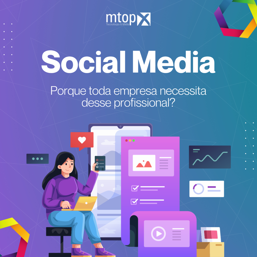 Social media - Porque toda empresa necessita desse professional?