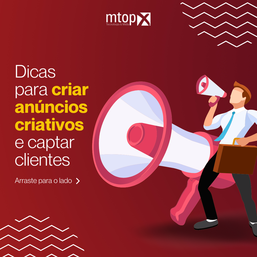 Dicas para criar anúncios criativos e captar clientes