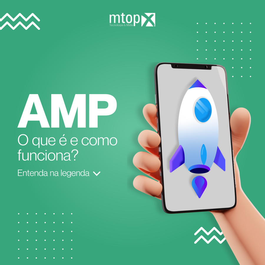 AMP - O que é e como funciona?