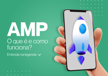 AMP - O que é e como funciona?