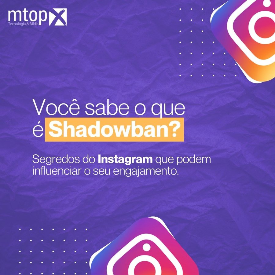 Você sabe o que é Shadowban?