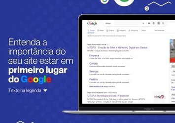 Entenda a importância do seu site estar em primeiro lugar do Google