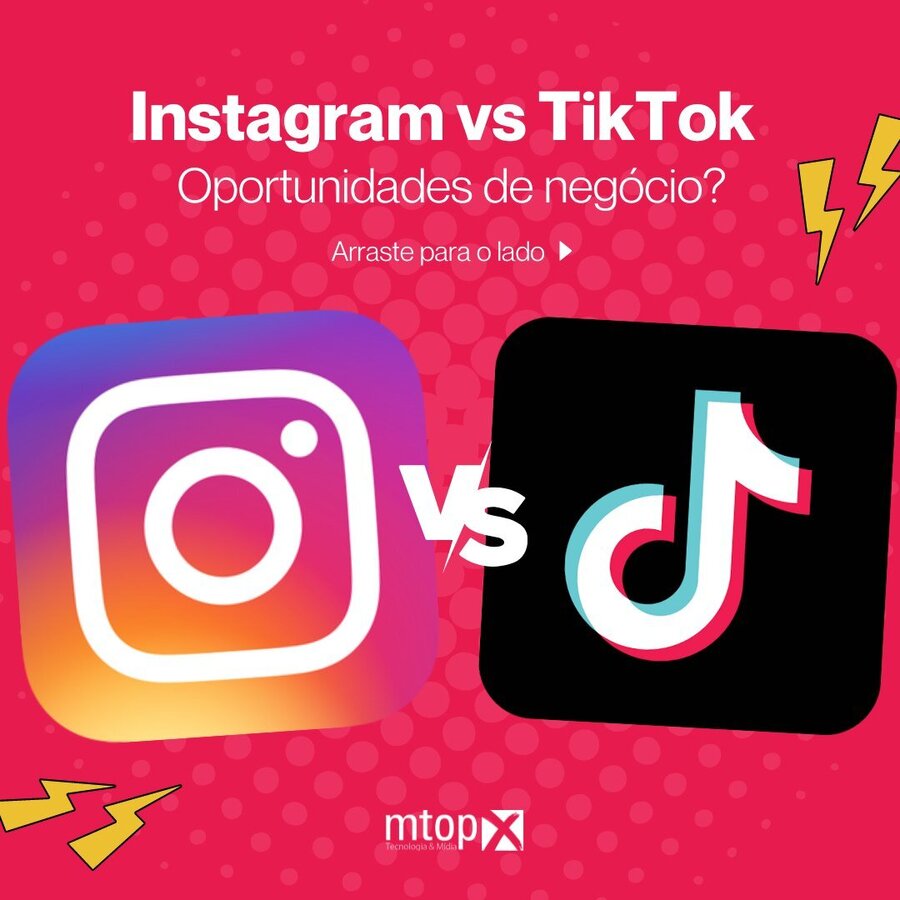 Instagram vs TikTok - Oportunidade de negócio?