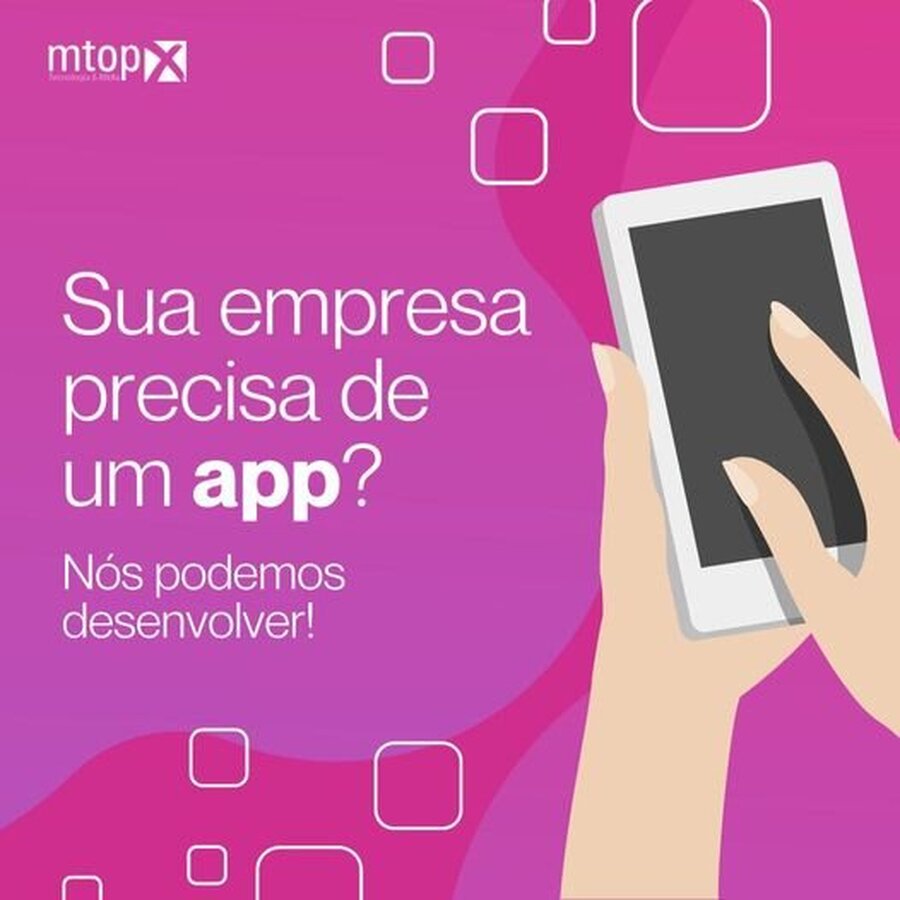 Sua empresa precisa de um APP? Nós podemos desenvolver!