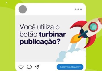 Você utiliza o botão turbinar publicação?