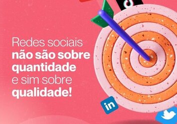 Redes Sociais não são sobre quantidade e sim sobre qualidade!