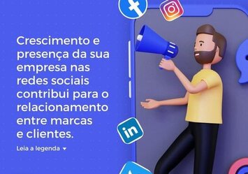 Crescimento e presença da sua empresa nas Redes Sociais contribui para o relacionamento entre marcas e clientes