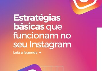 Estratégias básicas que funcionam no seu Instagram