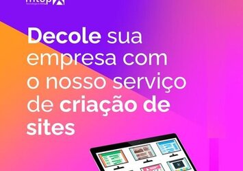 Decole sua empresa com o nosso serviço de criação de sites