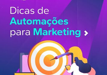 Dicas de Automações para Marketing