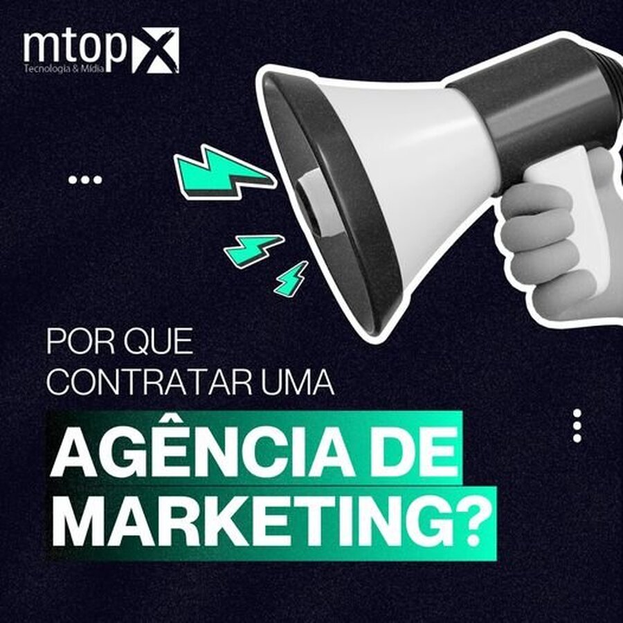 Por que contratar uma Agência de Marketing