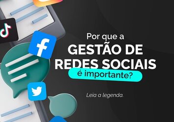 Por que a Gestão de Redes Sociais é importante?