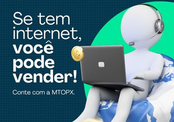 Se tem internet, você pode vender!