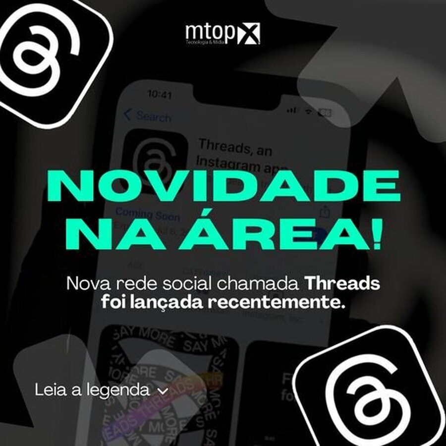 Novidade na área! Nova Rede Social chamada Threads foi lançada recentemente.