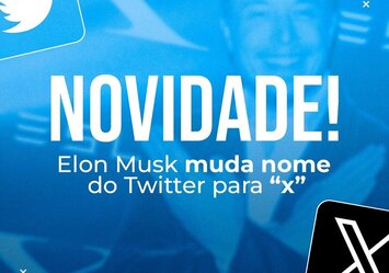 Novidade! Elon Musk muda nome do Twitter para 