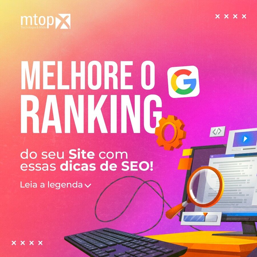 Melhore o Ranking do seu Site com essas dicas de SEO!