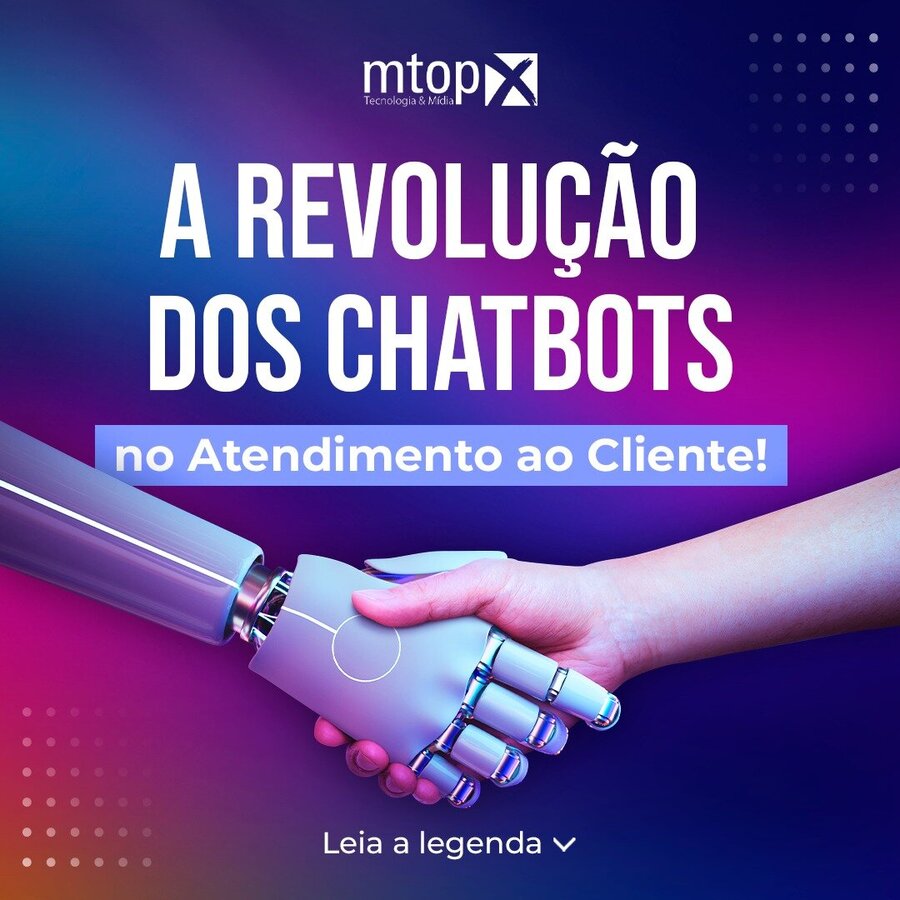 A revolução dos chatbots no atendimento ao cliente!