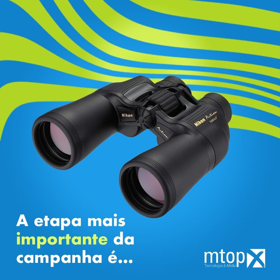 A etapa mais imoirtante da campanha é...