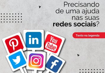 Precisando de ajuda nas suas redes sociais?