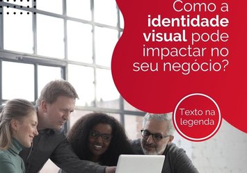 Como a identidade visual pode impactar seu negócio?