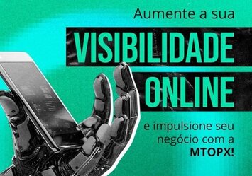 Aumente sua visibilidade online e impulsione seu negócio com a MTOPX!