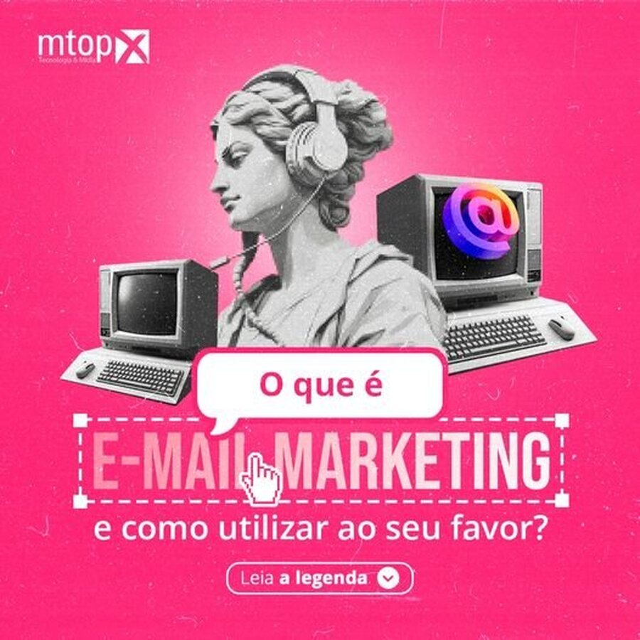 O que é Email Marketing e como utilizar ao seu favor?