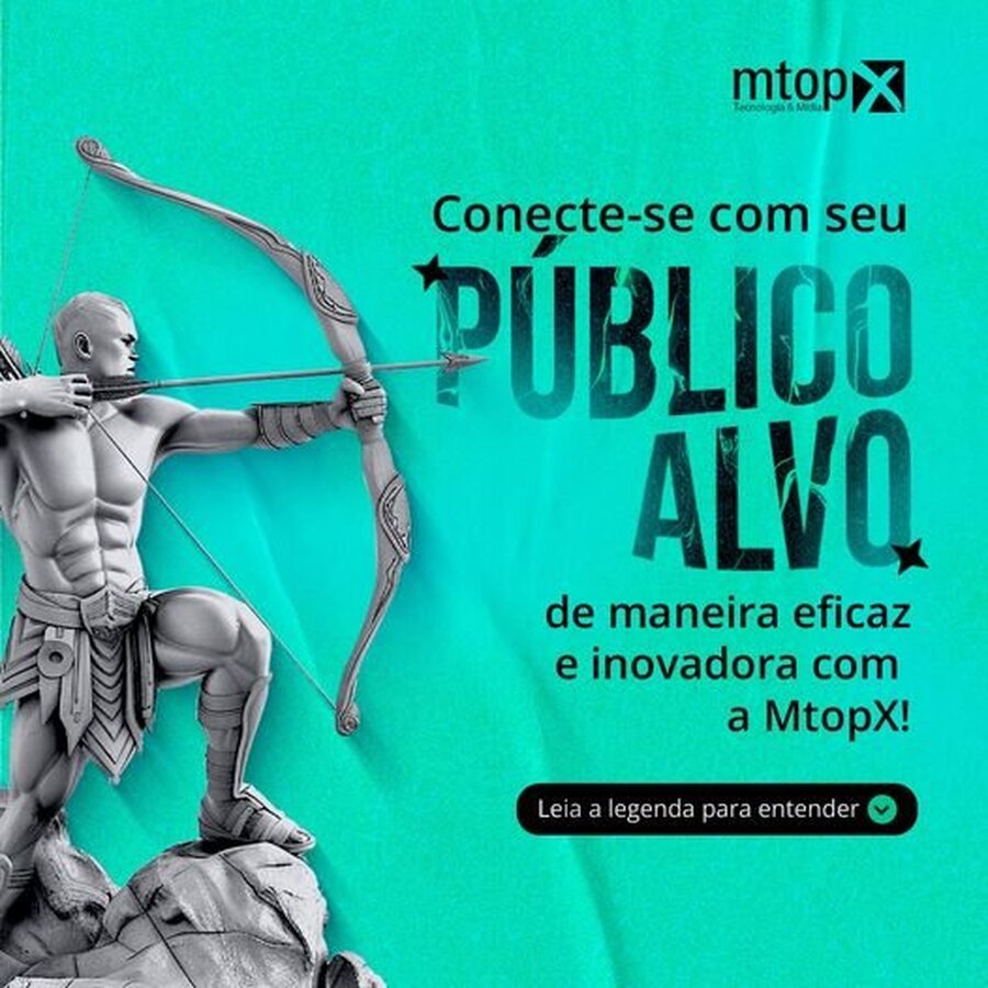 Conecte-se com seu Público Alvo de maneira eficaz e inovadora com a MTOPX!