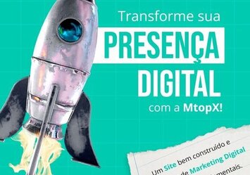 Transforme sua presença digital com a MTOPX!