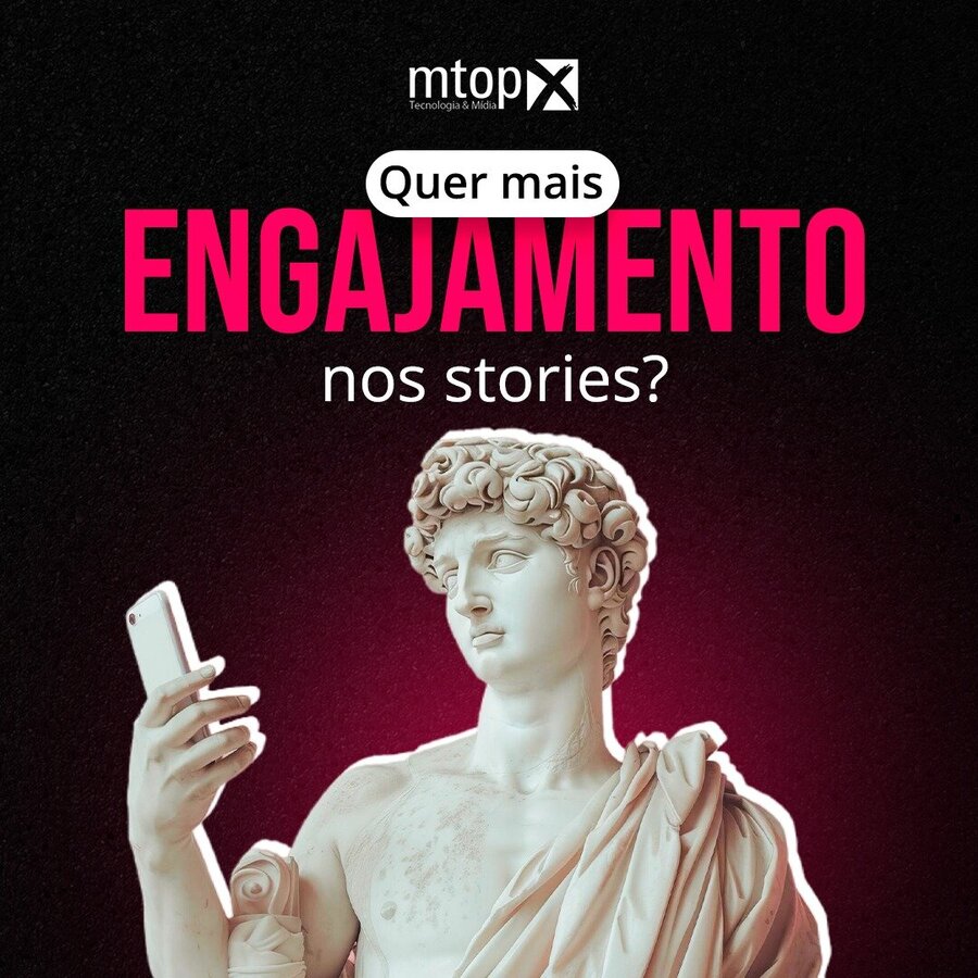 Quer mais engajamento nos stories?