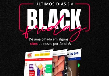 Últimos dias da Black Friday