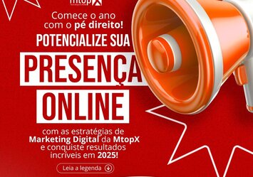 Comece o ano com o pé direito! Potencialize sua Presença Online!