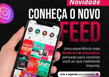 Conheça o novo feed do Instagram