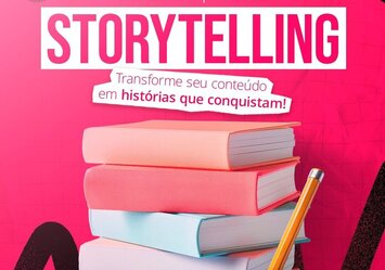 Descubra o poder do StoryTelling