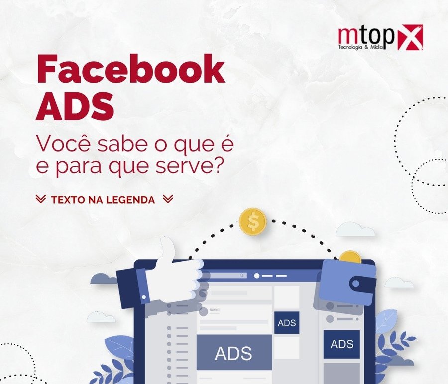 Facebook ADS - Você sabe o que é e para o que serve?