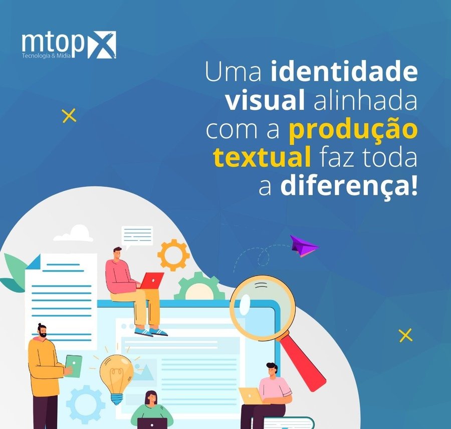 Uma identidade visual alinhada com a produção textual faz toda a diferença!