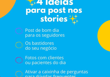 4 Ideias para post nos Stories