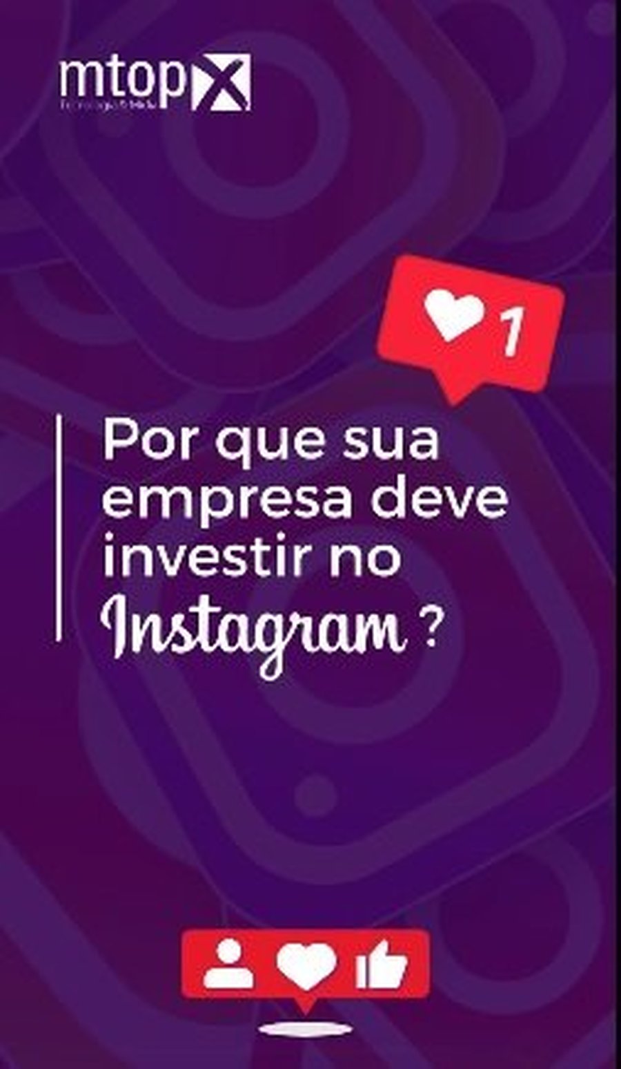 Por que sua empresa deve investir no Instagram?