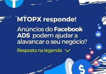 Anúncios do Facebook podem ajudar a alavancar o seu negócio?