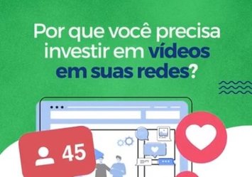 Por que você precisa investir em vídeos em suas redes?