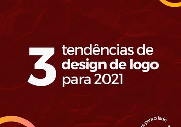 3 tendências de design de logo para 2021